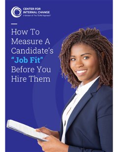 How To Measure A Candidate’s “Job Fit” Before You Hire Them