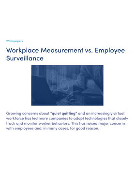 Workplace Measurement vs. Employee Surveillance