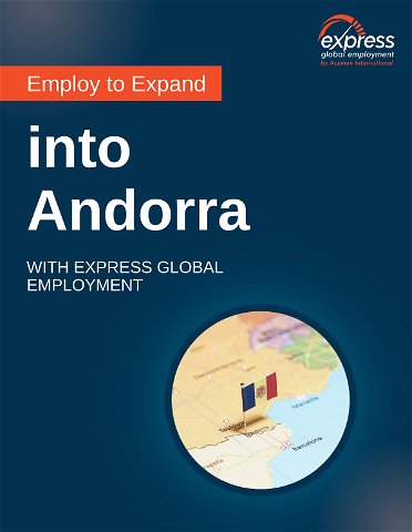 Employ to Expand into Andorra with Global EOR Services