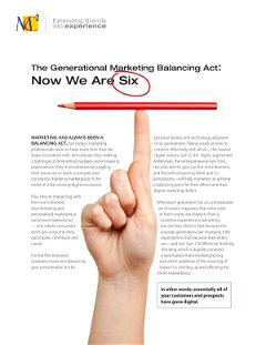 Generational Marketing Balancing Act: Now We Are Six