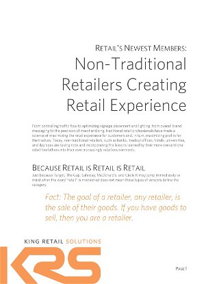 RETAIL’S NEWEST MEMBERS: Non-Traditional Retailers Creating Retail Experience