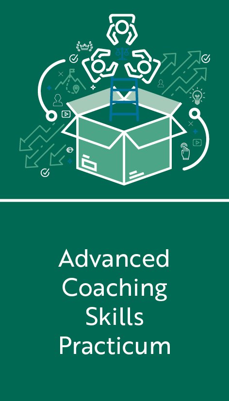 Advanced Coaching Skills Practicum