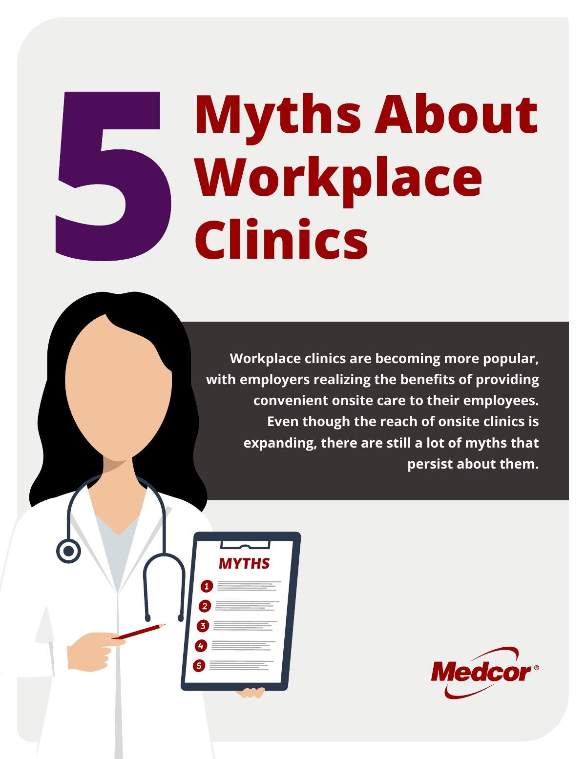 5 Myths About Workplace Clinics