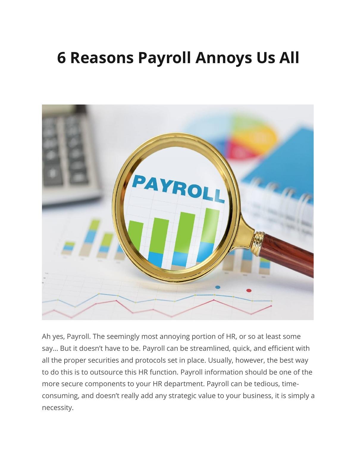 6 Reasons Payroll Annoys Us All 