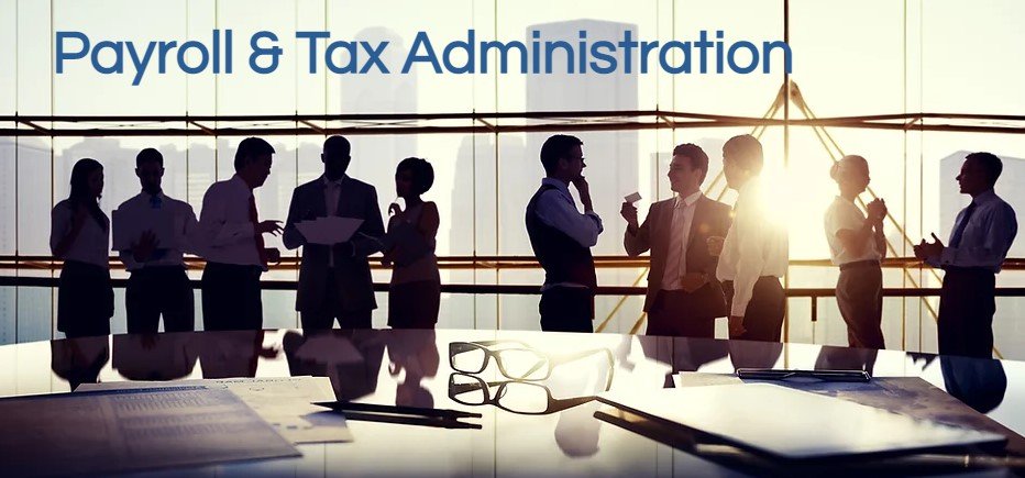 Payroll & Tax Administration