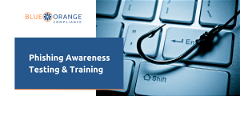 Phishing Awareness Testing & Training