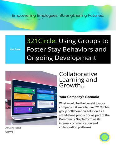 321Circle: Using Groups to  Foster Stay Behaviors and  Ongoing Development