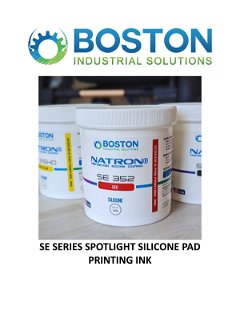 SE Series Spotlight: Silicone Pad Printing Ink