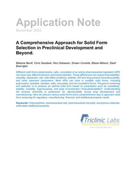 A Comprehensive Approach for Solid Form Selection in Preclinical Development and Beyond.