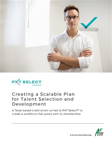 Creating a Scalable Plan for Talent Selection and Development
