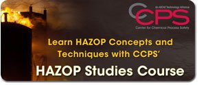 Online Course: CCPS' HAZOP Studies