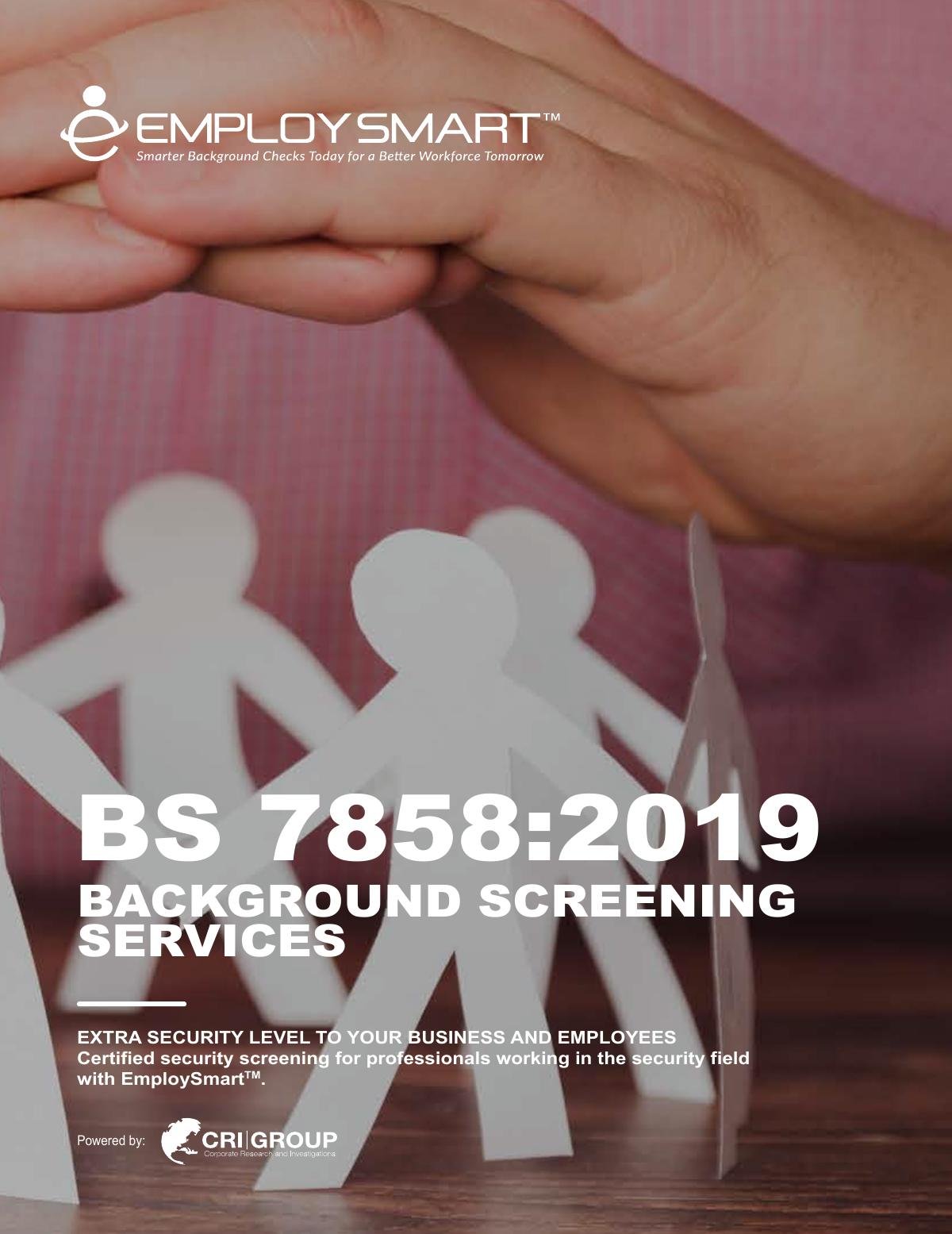 BS7858:2018 Background Screening Services 