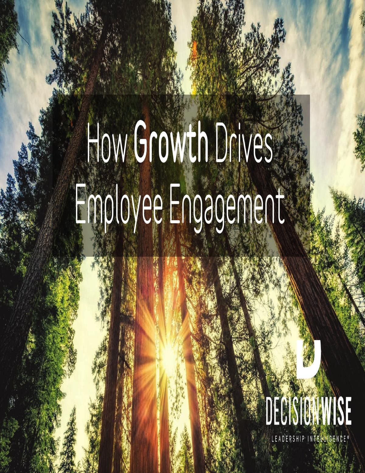 How Growth Drives Employee Engagement