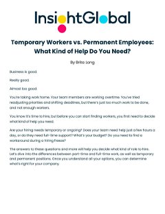 Temporary Workers vs. Permanent Employees:  What Kind of Help Do You Need?