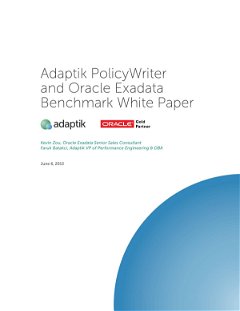 PolicyWriter & Oracle Exadata Benchmark