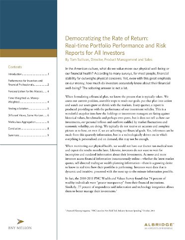 Democratizing the Rate of Return: Real-time Portfolio Performance and Risk Reports for All Investors