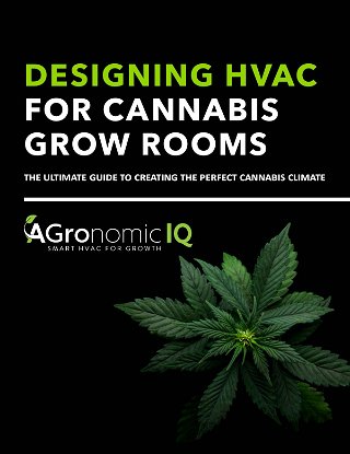 Designing HVAC for Cannabis Grow Rooms