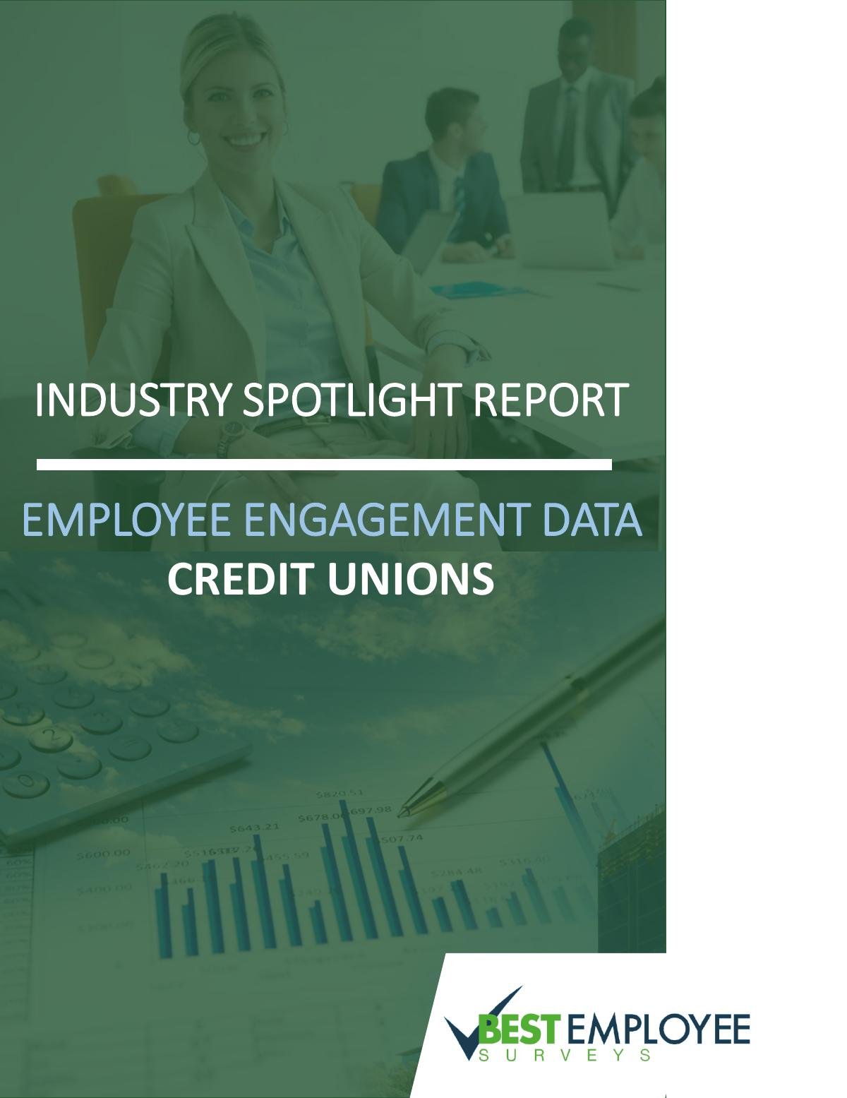 2019 Employee Engagement and Satisfaction Report - Credit Unions