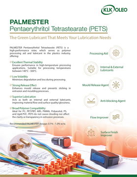 Pentaerythritol Tetrastearate: PALMESTER PETS- The Green Lubricant That Meets Your Lubrication Needs 