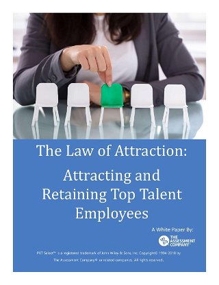 The Law of Attraction: Attracting and Retaining Top Talent Employees