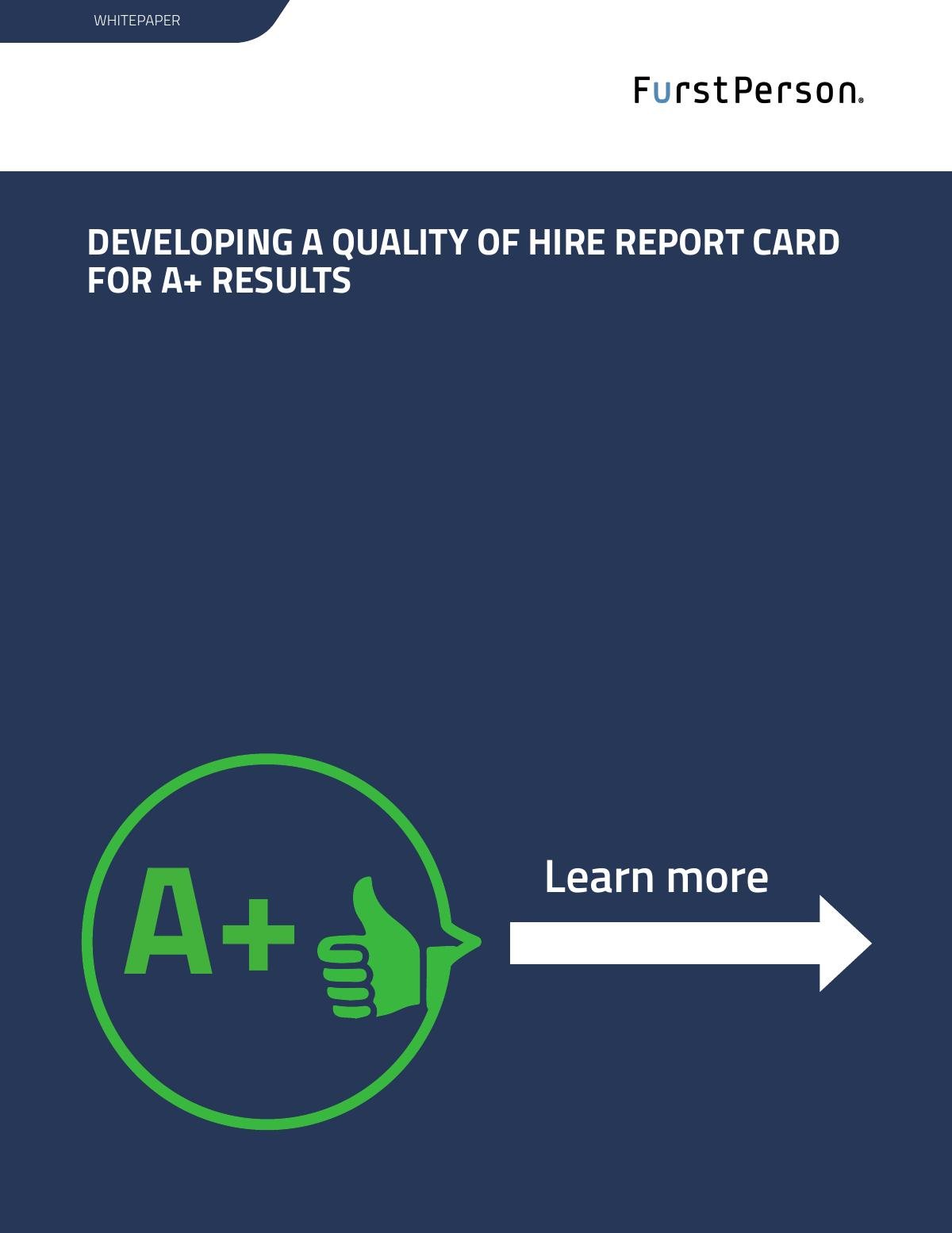 Developing a Quality of Hire Report Card for A+ Results