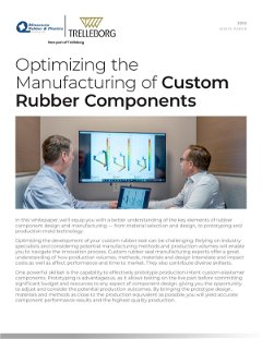 Optimizing the Manufacturing of Custom Rubber Components