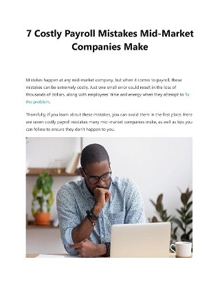 7 Costly Payroll Mistakes Mid-Market Companies Make