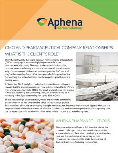 CMO and Pharmaceutical Company Relationships: What is the Client's Role?