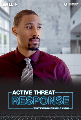 Active Threat Response:  What Everyone Should Know