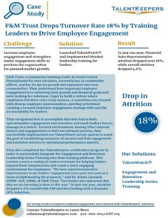 F&M Trust Drops Turnover Rate 18% by Training Leaders to Drive Employee Engagement