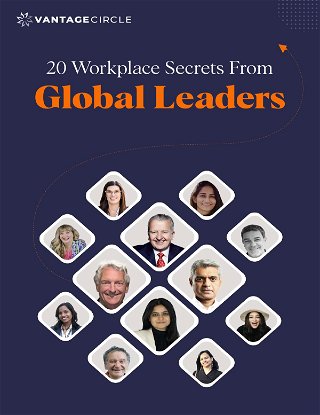 20 Workplace Secrets from Global Leaders
