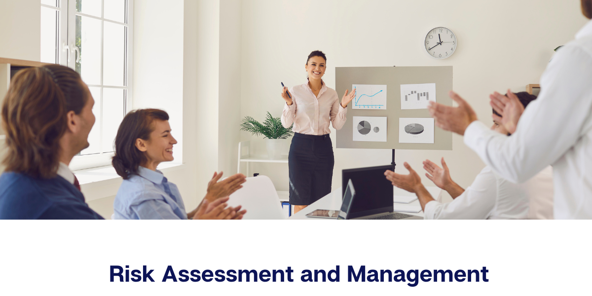 Risk Assessment and Management