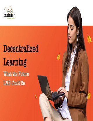 Decentralized Learning: What the Future LMS Could Be