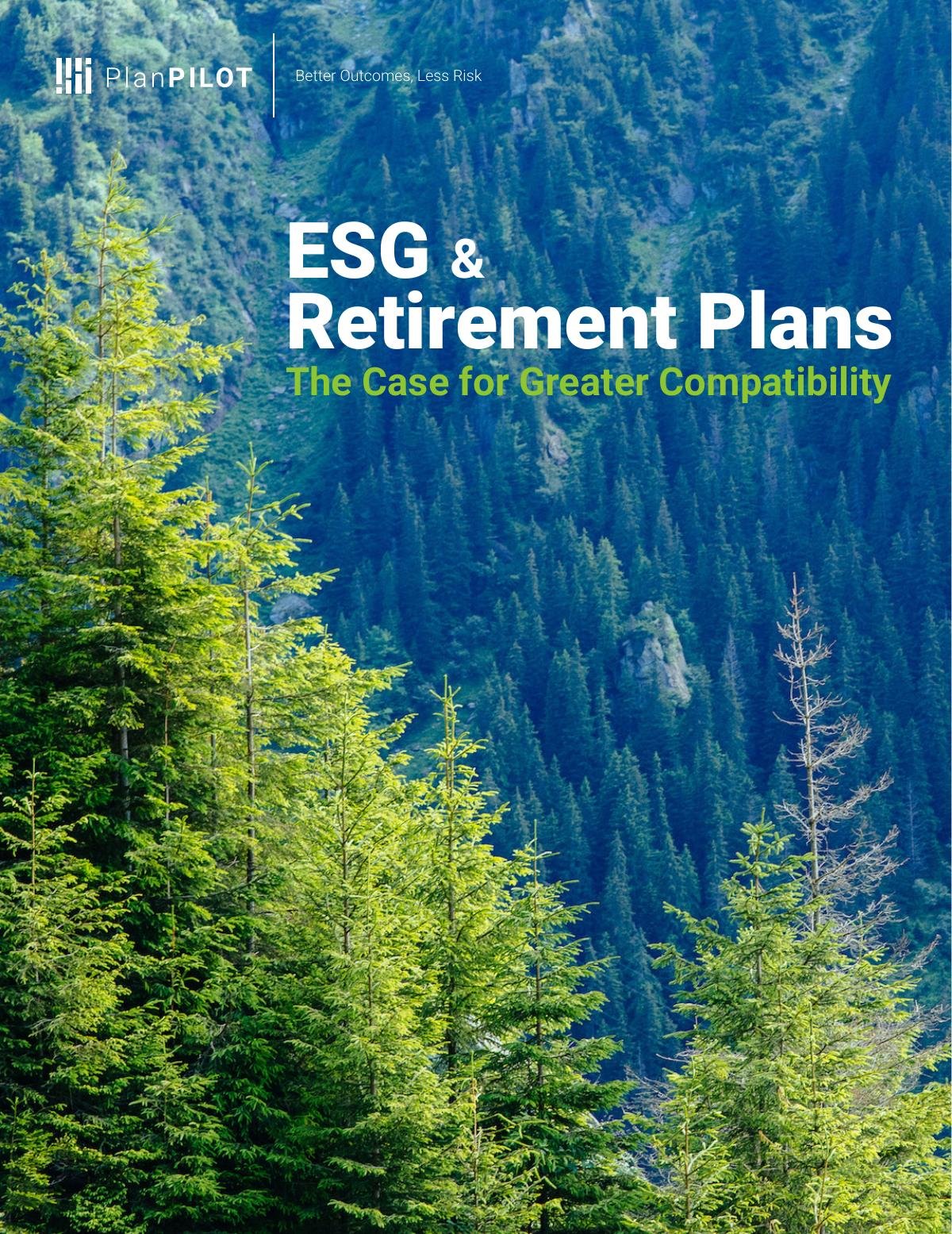 ESG & Retirement Plans: The Case for Greater Compatibility