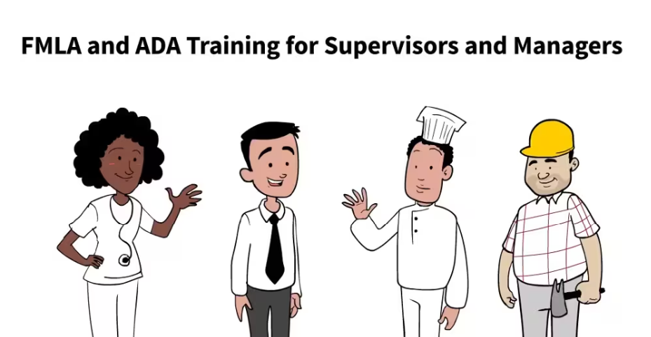 FMLA/ADA Training for Supervisors and Managers