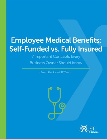 Self-Funded vs. Fully Insured - 7 Concepts Every Business Owner Should Know