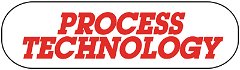Process Technology