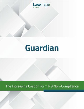 The Increasing Cost of Form I-9 Non-Compliance