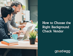 eBook: How to Choose the Right Background Check Vendor