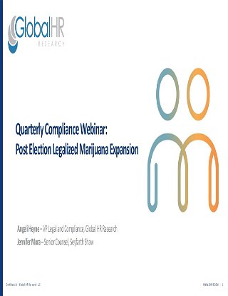 Quarterly Compliance Webinar: Post Election Legalized Marijuana Expansion