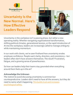 Uncertainty Is the New Normal. Here’s How Effective Leaders Respond