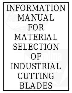 Material Selection Guide of Industrial Cutting Blades
