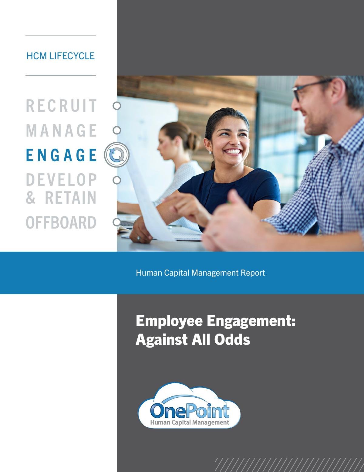 Report: Employee Engagement Against All Odds