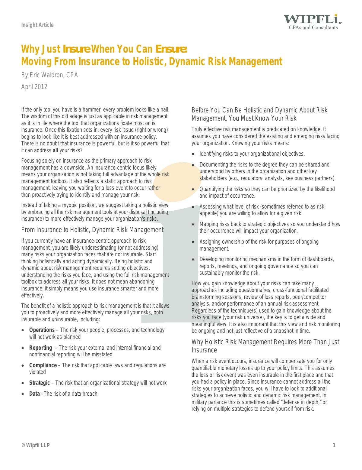 Why Just Insure When You Can Ensure? Moving From Insurance to Holistic, Dynamic Risk Management
