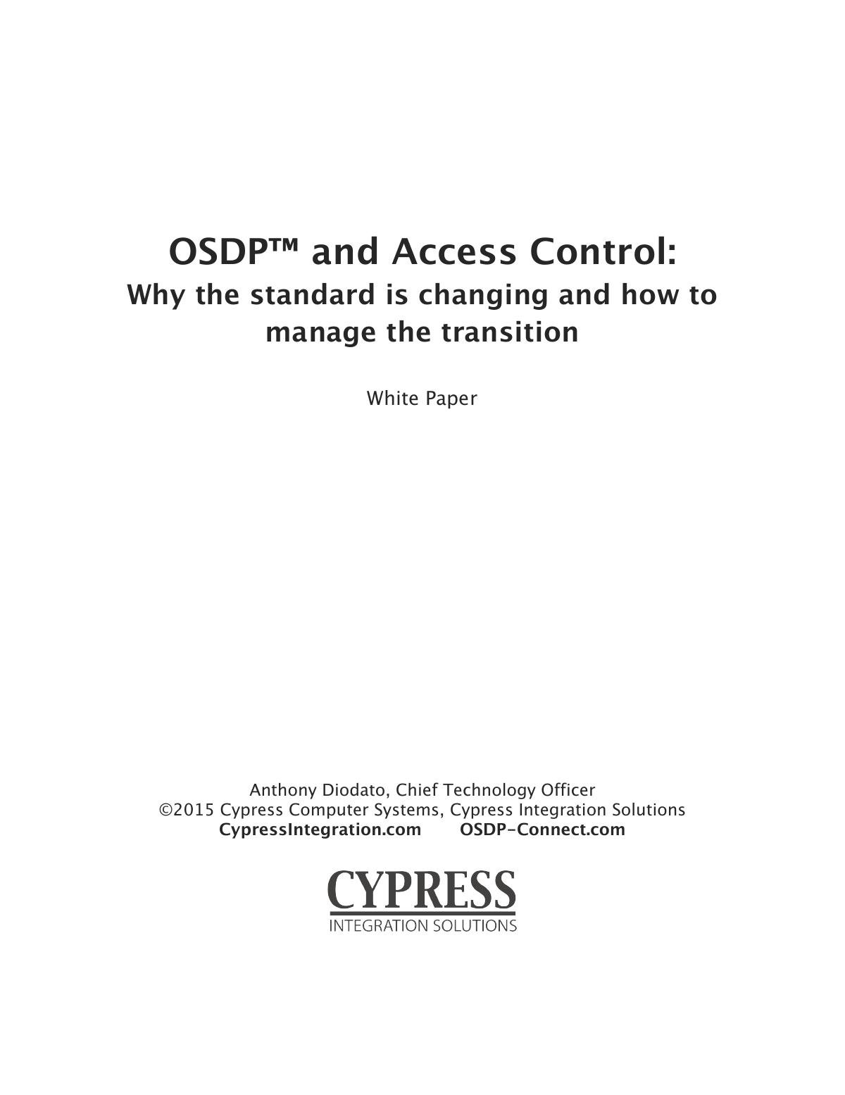 OSDP™ and Access Control: Why the Wiegand standard is changing and how to manage the transition