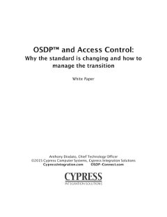 OSDP™ and Access Control: Why the Wiegand standard is changing and how to manage the transition