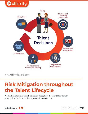 Risk Mitigation Throughout the Talent Lifecycle