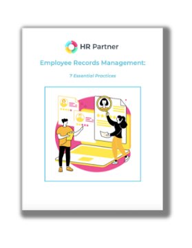 Employee Records Management: 7 Essential Practices