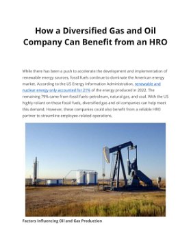 How a Diversified Gas and Oil  Company Can Benefit from an HRO
