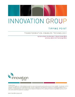 Tipping Point ... Transformation Enabled Technology
